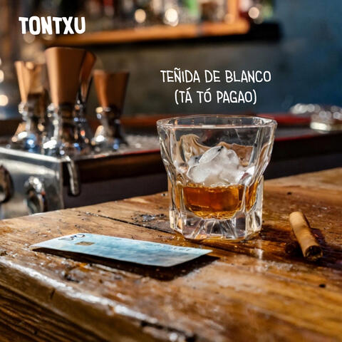 Teñida De Blanco (Tá tó pagao)