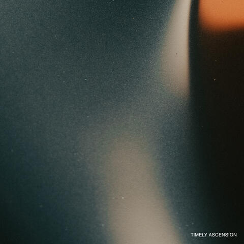 Timely Ascension