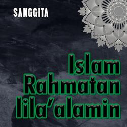 Islam Rahmatan Lila'alamin