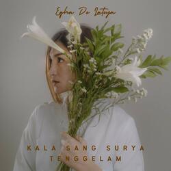 Kala Sang Surya Tenggelam