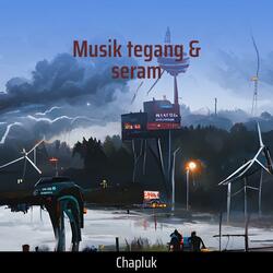 Musik Tegang & Seram