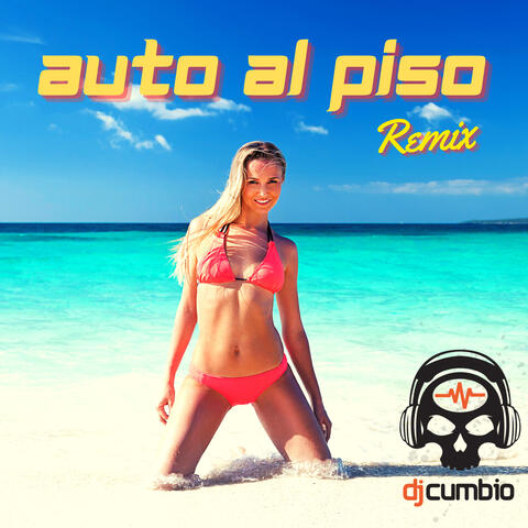 Auto Al Piso (Remix)