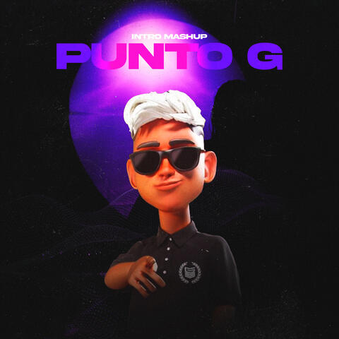 Punto G (Intro Mashup) (Remix)