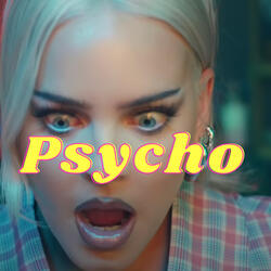 Psycho (Pop Version)