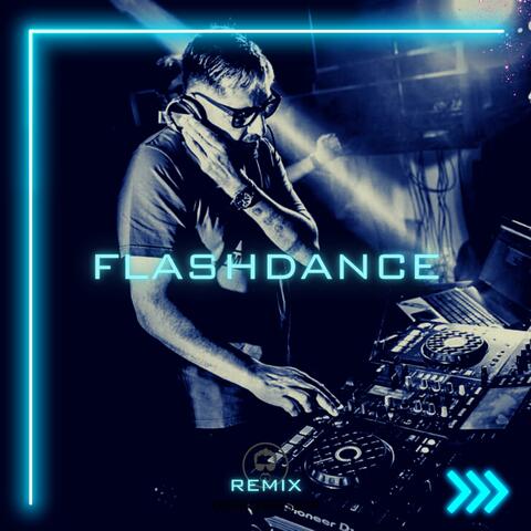 Flashdance (Remix)