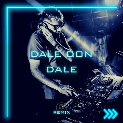 Dale Don Dale (Remix)