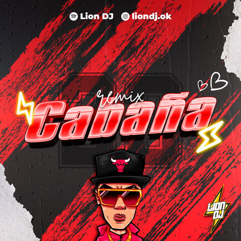 Cabaña (Remix)