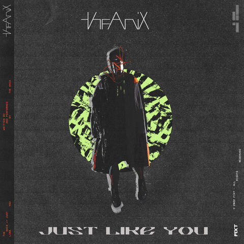 Just Like You