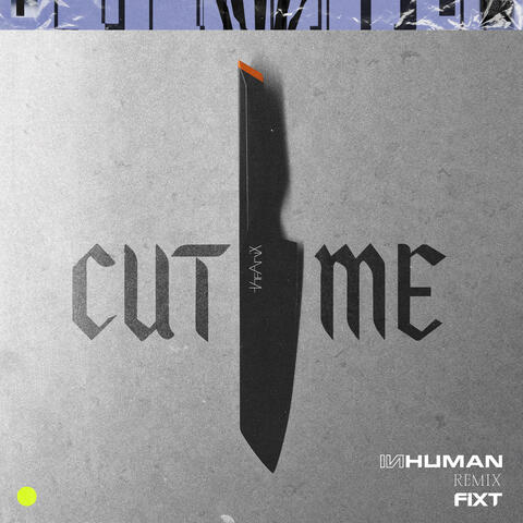 Cut Me