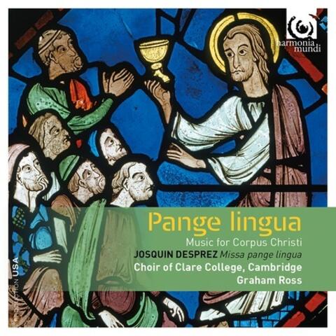 Pange Lingua: Music for Corpus Christi