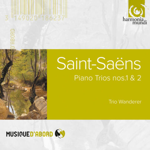 Saint Saëns: Trios pour piano