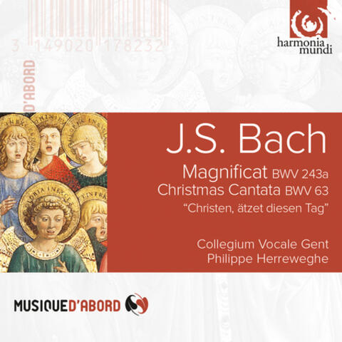 Bach: Magnificat, BWV 243a & Christmas Cantata, BWV 63