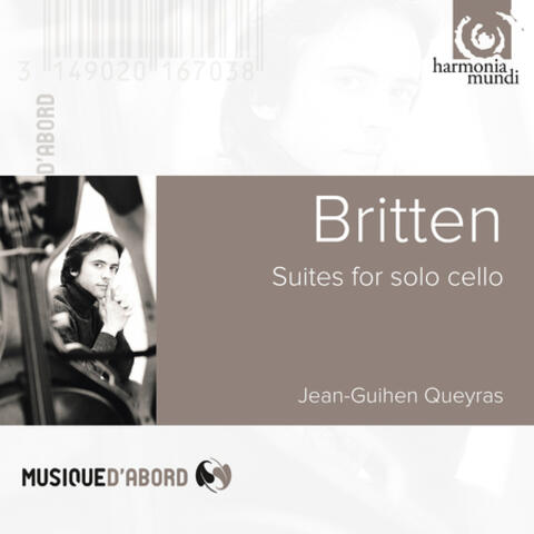 Britten: Suites for Cello Solo