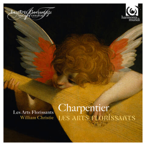 Charpentier: Les Arts Florissants