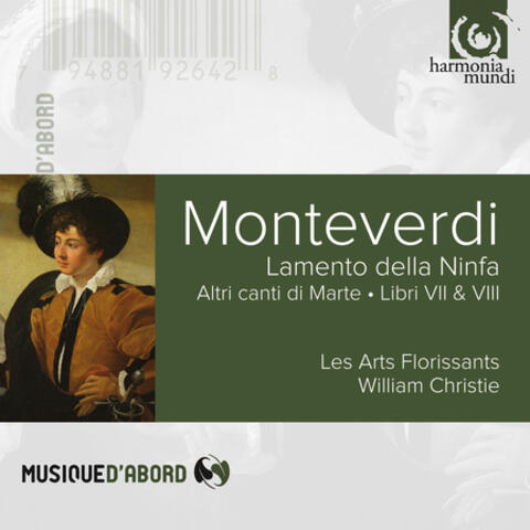 Monteverdi: Lamento de la Ninfa & Altri Canti