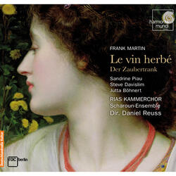 Le vin herbé: Troisième Partie : La Mort: Prologue. Chœur "Seigneurs, vous plaît-il"
