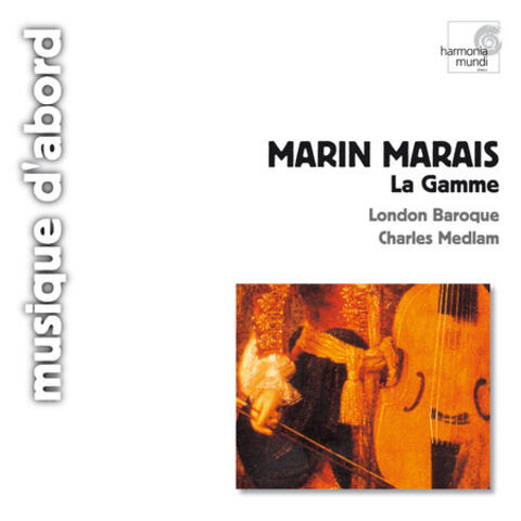 Marais: La Gamme