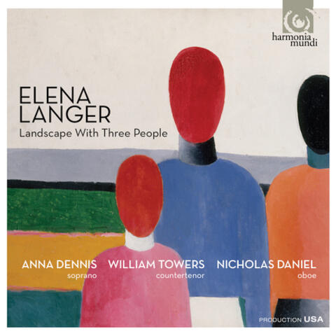 Elena Langer: Landscape With Three People