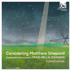 Considering Matthew Shepard: Prologue, 1. Cattle, Horses, Sky and Grass