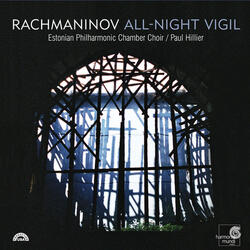 All-Night Vigil, Op.37: X. Having beheld the Resurrection