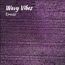 Wavy Vibes