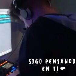 Sigo pensando en ti