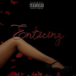 Enticing