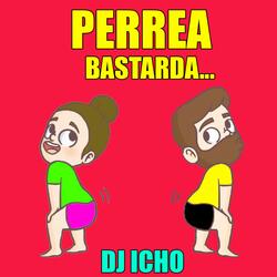 Perrea Bastarda