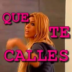 Que te calles Remix Oriana