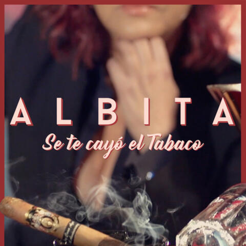 Se Te Cayo el Tabaco