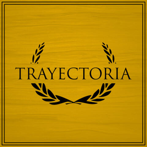 Trayectoria