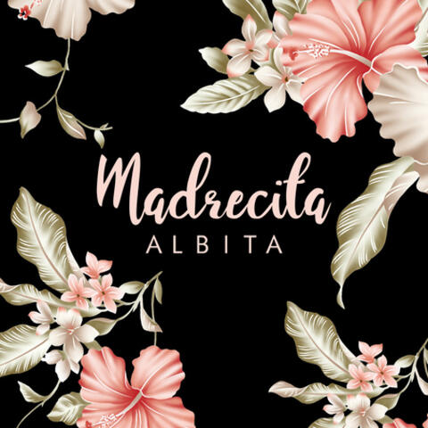 Madrecita