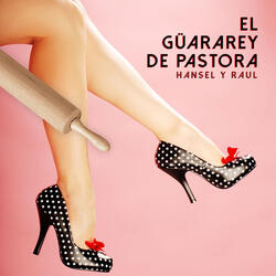 El Güararey de Pastora