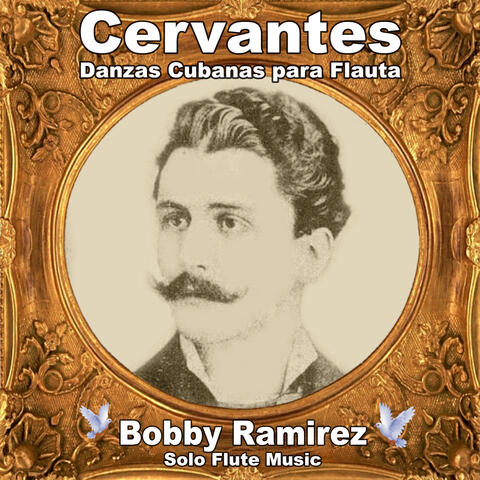 Cervantes: Danzas Cubanas para Flauta