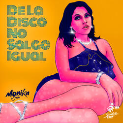 De La Disco No Salgo Igual