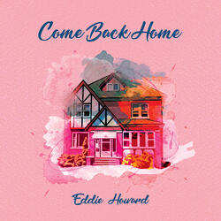 Come Back Home
