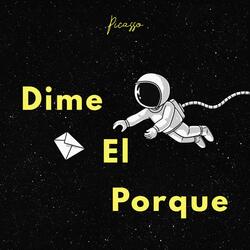 Dime el Porque