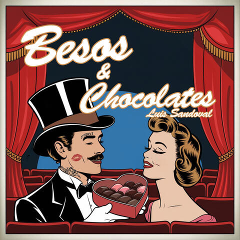 Besos y Chocolates