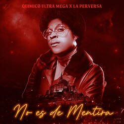 No Es de Mentira