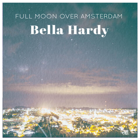 Full Moon Over Amsterdam