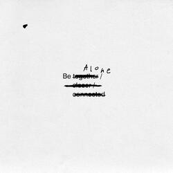 Be Alone