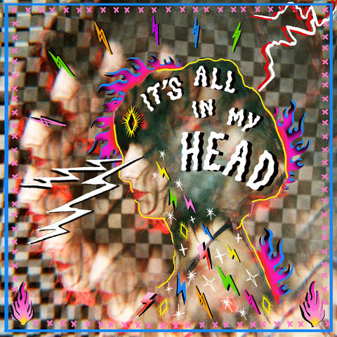 It's All In My Head