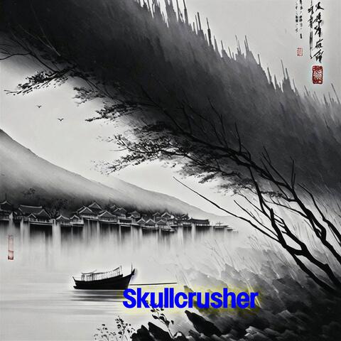 Skullcrusher