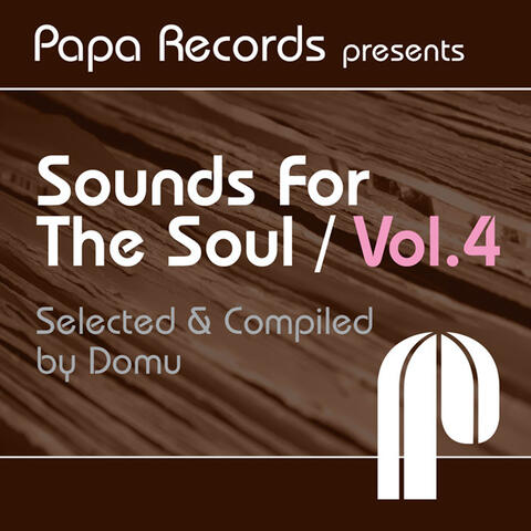 Papa Records Presents Sounds For The Soul, Vol. 4