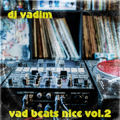 Vad Beats Nice