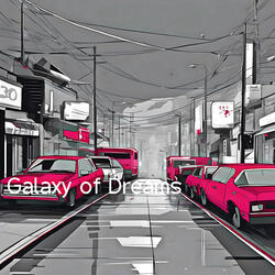 Galaxy of Dreams