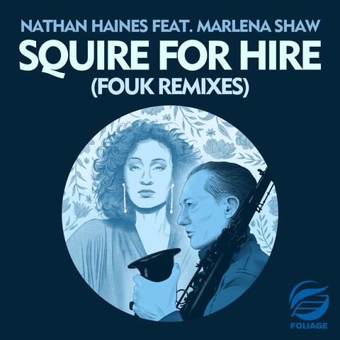 Squire For Hire
