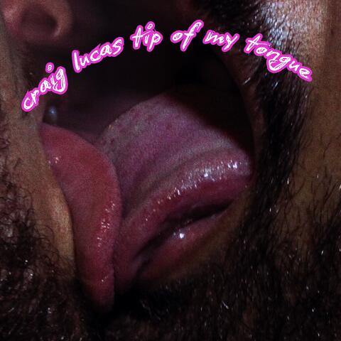 Tip of My Tongue