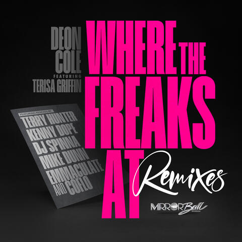 Where The Freaks At