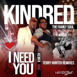I Need You
